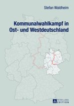 Kommunalwahlkampf in Ost- und Westdeutschland