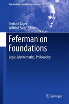Outstanding Contributions to Logic 13 - Feferman on Foundations