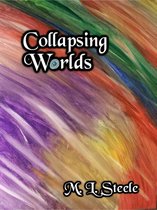 Collapsing Worlds