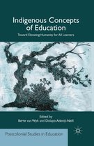 Indigenous Concepts of Education