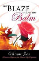 The Blaze and the Balm