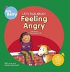 Let's Talk About Feeling Angry