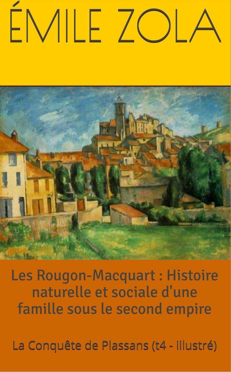 Les Rougon-Macquart : Histoire naturelle et sociale d'une famille sous le second empire op Prijzenvolger.com