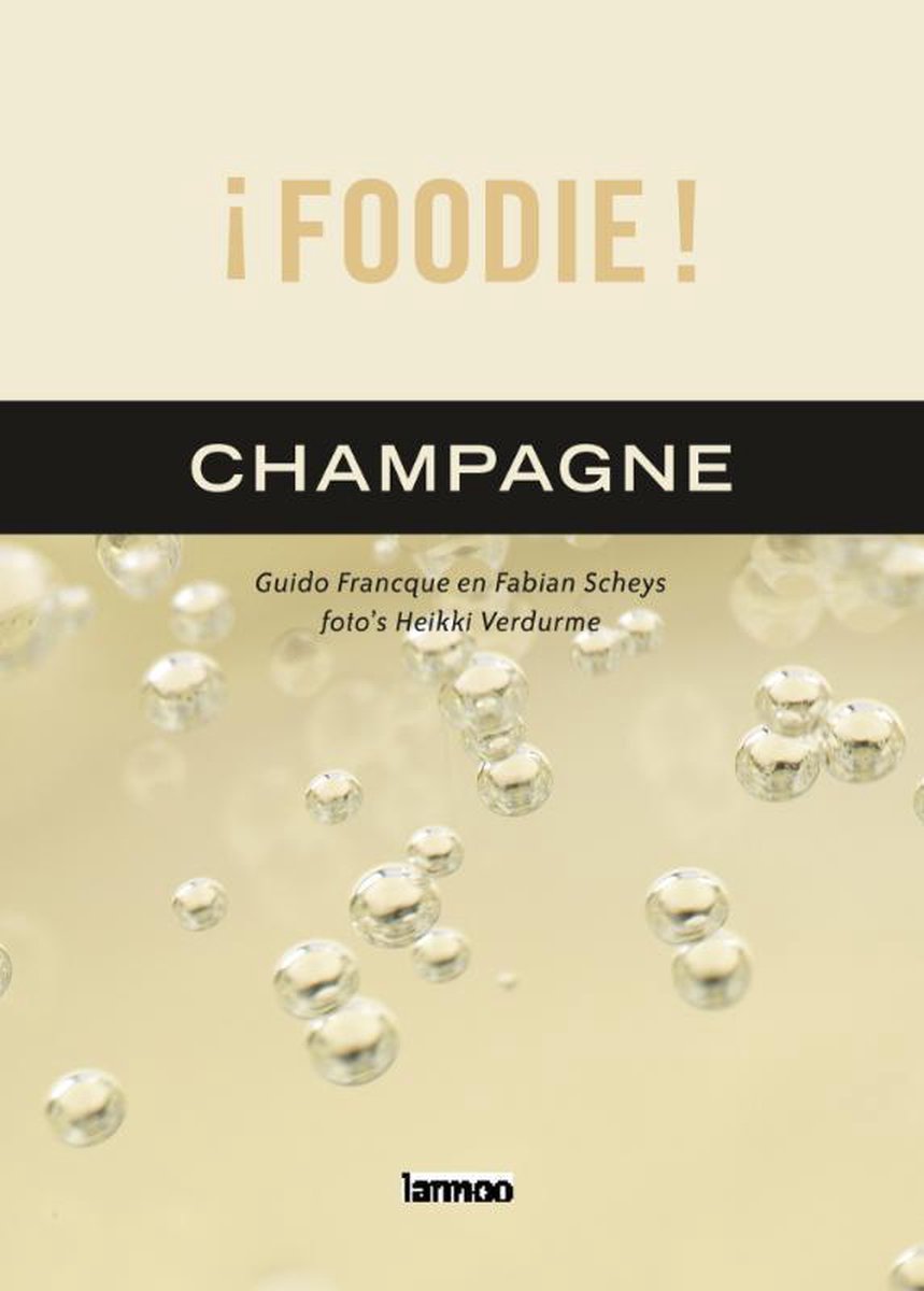 ¡Foodie! Champagne