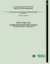 Silver Peak Area Geothermal Exploration Project Environmental Assessment (Doe/Ea-1921)