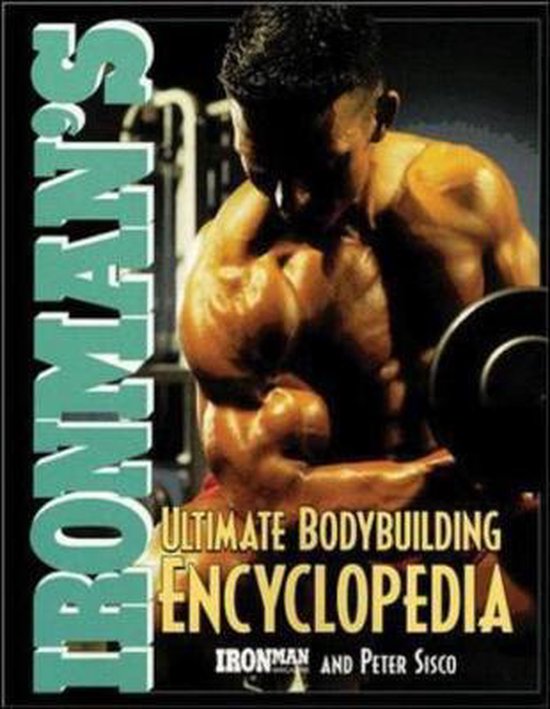 Ironman's" Ultimate Bobybuilding Encyclopedia - cover