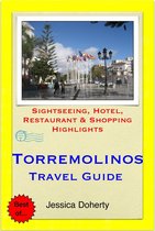 Torremolinos (Costa del Sol), Spain Travel Guide - Sightseeing, Hotel, Restaurant & Shopping Highlights (Illustrated)