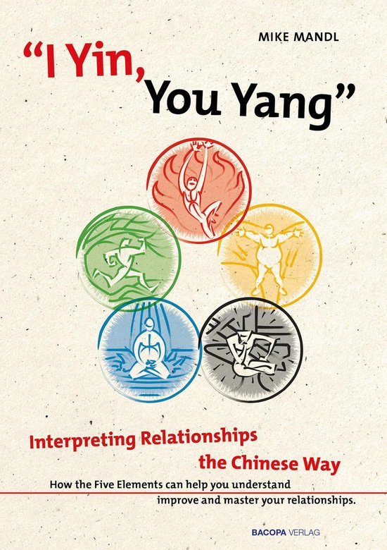 I Yin, You Yang: Interpreting Relationships the Chinese Way - cover