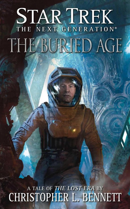 Star Trek: The Next Generation - The Lost Era: The Buried Ag ... - cover