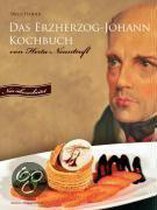Das Erzherzog-Johann-Kochbuch von Herta Neunteufel