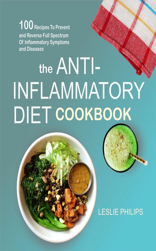 The Anti-Inflammatory Diet Cookbook - cover