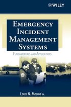 Emergency Incident Management Systems