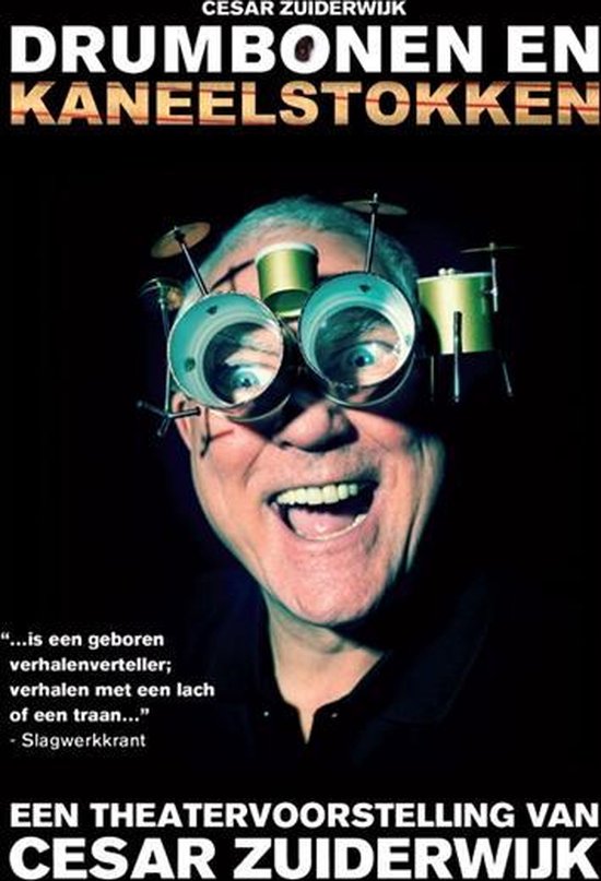 Cesar Zuiderwijk - Drumbonen En Kaneelstokken (DVD)