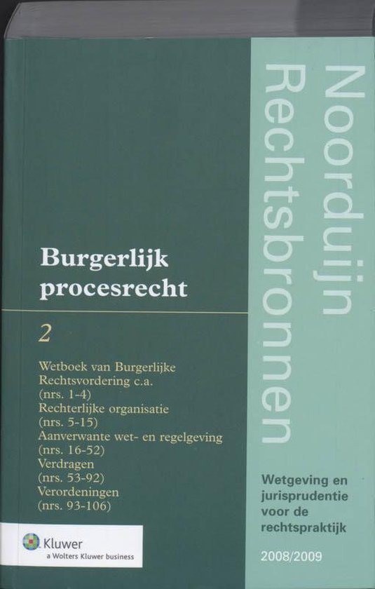 Cover van het boek 'Noorduijn Rechtsbronnen /  2: Burgerlijk Procesrecht 2008/2009 / druk 1'