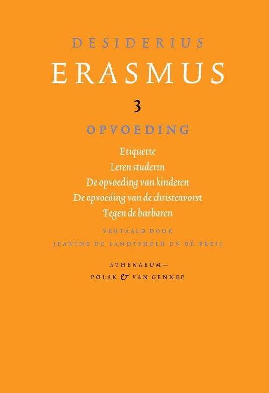 Verzameld werk van Desiderius Erasmus 3 - Opvoeding - cover