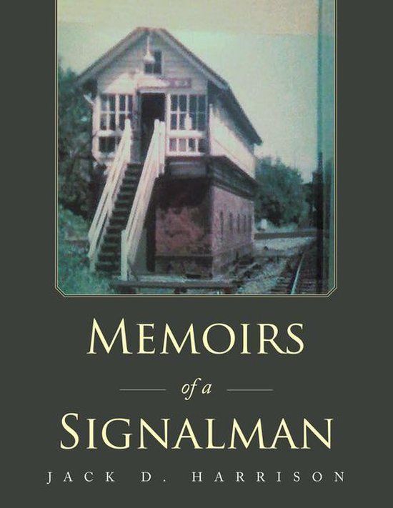 Memoirs of a Signalman - cover