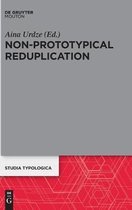 Non-Prototypical Reduplication