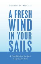 A Fresh Wind in Your Sails