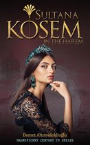 Magnificent Century 1 - Sultana Kosem - In The Harem