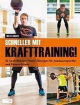 Schneller mit Krafttraining!