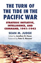 Modern War Studies - The Turn of the Tide in the Pacific War