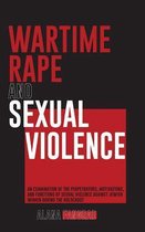 Wartime Rape and Sexual Violence
