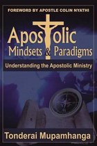 Apostolic Mindsets & Paradigms