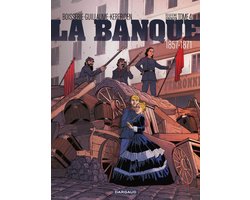 La Banque 4 - La Banque - Tome 4 - Le Pactole de la Commune