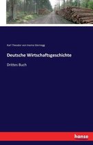 Deutsche Wirtschaftsgeschichte