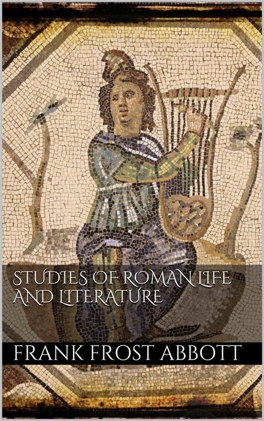 Studies of Roman Life and Literature - cover