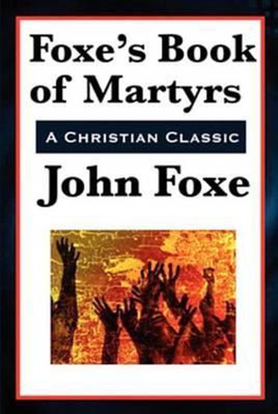 Foxe's Book of Martyrs - cover