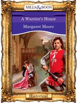 A Warrior's Honor (Mills & Boon Vintage 90s Historical)
