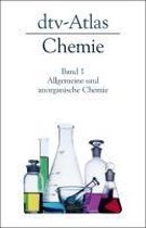 dtv - Atlas zur Chemie 1. Allgemeine und anorganische Chemie