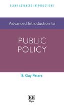 Elgar Advanced Introductions series - Advanced Introduction to Public Policy