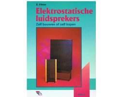 in verlegenheid gebracht stikstof Renaissance Elektrostatische luidsprekers, E. Fikier | 9789053810293 | Boeken | bol.com