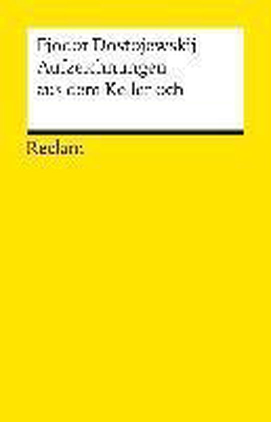 Aufzeichnungen aus dem Kellerloch, Fjodor Michailowitsch Dostojewski 9783150080214