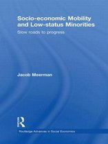 Socio-Economic Mobility And Low-Status Minorities