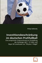 Investitionsbeschränkung im deutschen Profifußball