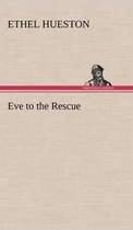 Eve to the Rescue