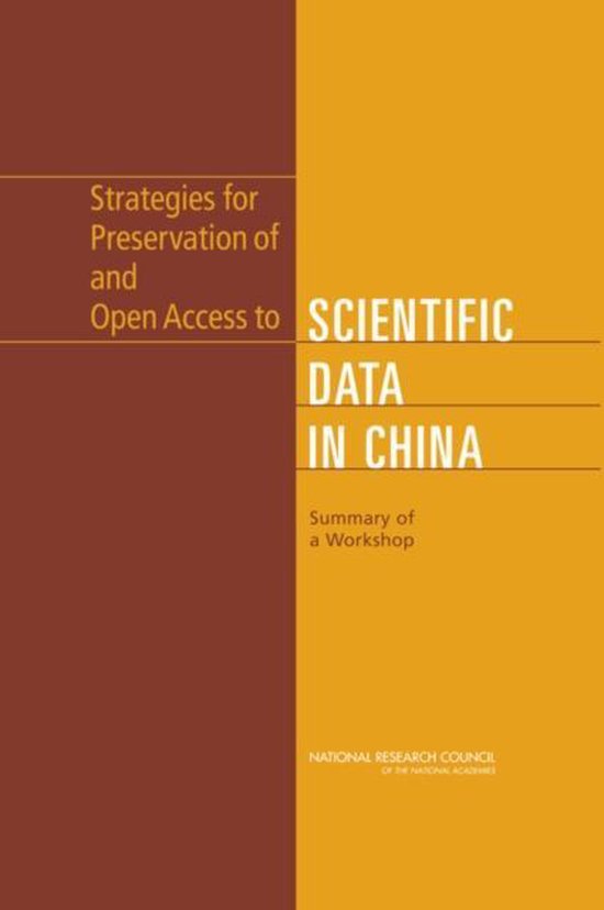 9780309102308 - Strategies for Preservation of and Open Access to Scientific Data in China