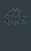 Economic Analysis of Regulated Markets