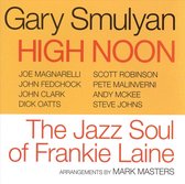 High Noon: Jazz Soul Of Frankie Laine