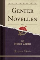 Genfer Novellen, Vol. 3 (Classic Reprint)