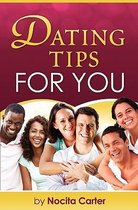 Dating Tips for You