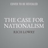 The Case for Nationalism