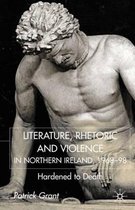 Rhetoric and Violence in Northern Ireland 1968 98