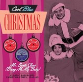 Mr. Santa Claus (Bring Me My Baby): Christmas Soul & R&B