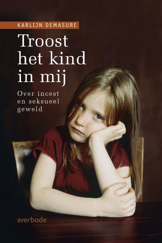 Verbanning havik Geit Troost het kind in mij, Karlĳn Demasure | 9789031725649 | Boeken | bol.com