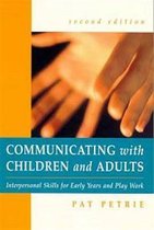 Communicating with Children and Infants