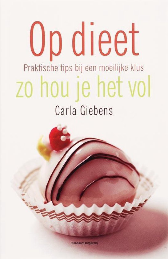 Cover van het boek 'Op dieet zo hou je het vol'